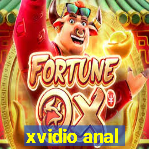 xvidio anal